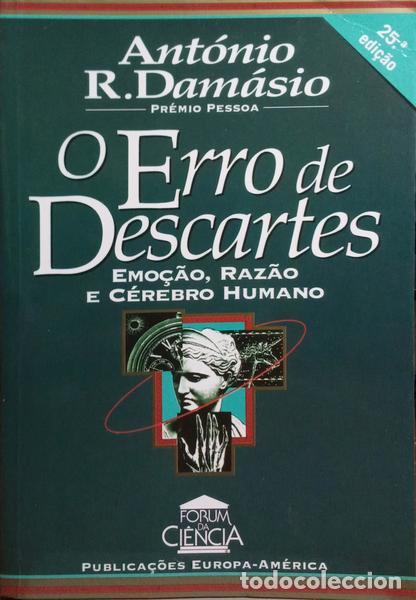 Libros: DAM&Aacute;SIO. (Ant&oacute;nio) - O ERRO DE DESCARTES. [25.&ordf; EDI&Ccedil;&Atilde;O] - Foto 1