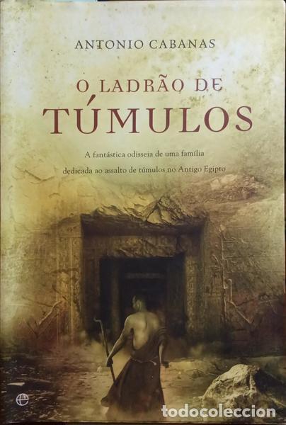 Libros: CABANAS. (Antonio) - O LADR&Atilde;O DE T&Uacute;MULOS. - Foto 1