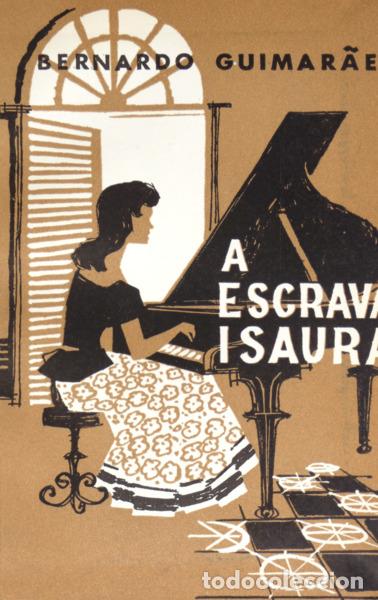Libros: GUIMAR&Atilde;ES. (Bernardo) - A ESCRAVA ISAURA. - Foto 2