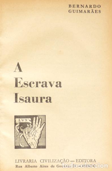 Libros: GUIMAR&Atilde;ES. (Bernardo) - A ESCRAVA ISAURA. - Foto 1