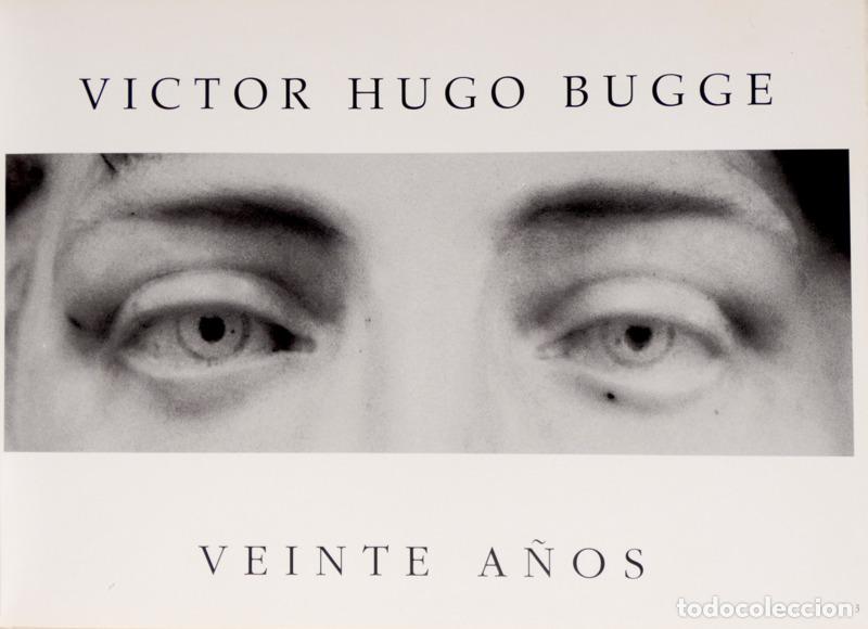 Libros: BUGGE. (Victor Hugo) - VEINTE A&Ntilde;OS. - Foto 1