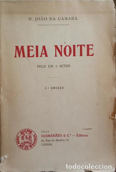 Libros: C&Acirc;MARA. (D. Jo&atilde;o da) - MEIA NOITE. - Foto 1