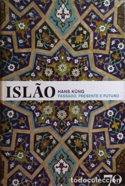 Libros: K&Uuml;NG. (Hans) - ISL&Atilde;O: PASADO, PRESENTE E FUTURO. - Foto 1