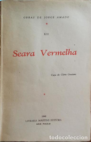 Libros: AMADO. (Jorge) - SEARA VERMELHA. - Foto 2