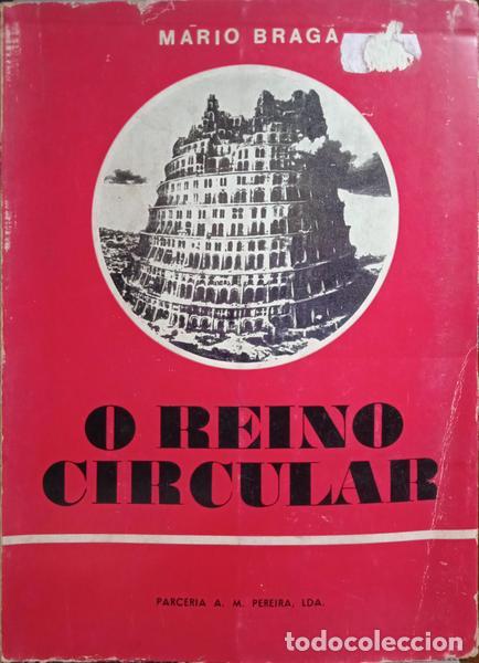 Libros: BRAGA. (M&aacute;rio) - O REINO CIRCULAR. [ 2.&ordf; EDI&Ccedil;&Atilde;O] - Foto 1