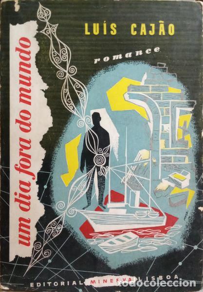 Libros: CAJ&Atilde;O. (Lu&iacute;s) - UM DIA FORA DO MUNDO. - Foto 1