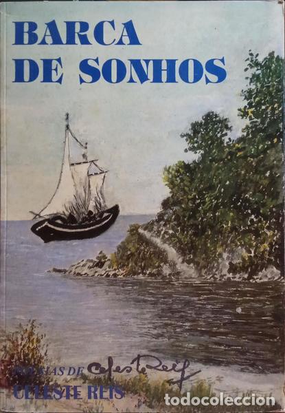 Libros: REIS. (Celeste) - BARCA DE SONHOS. - Foto 1