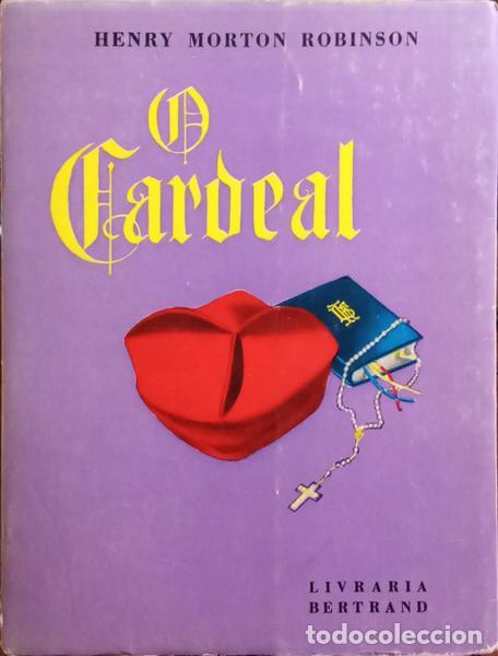Libros: MORTON ROBINSON. (Henry) - O CARDEAL. - Foto 1