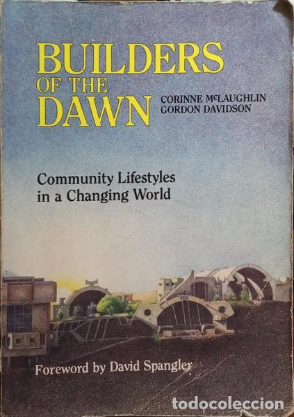 Libros: MCLAUGHLIN. (Corinne) e Gordon Davidson. - BUILDERS OF THE DAWN. - Foto 1