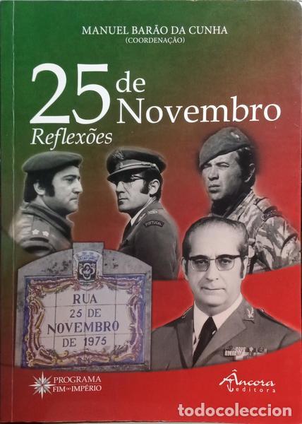 Libros: BAR&Atilde;O DA CUNHA. (Manuel) - 25 DE NOVEMBRO, REFLEX&Otilde;ES. - Foto 1