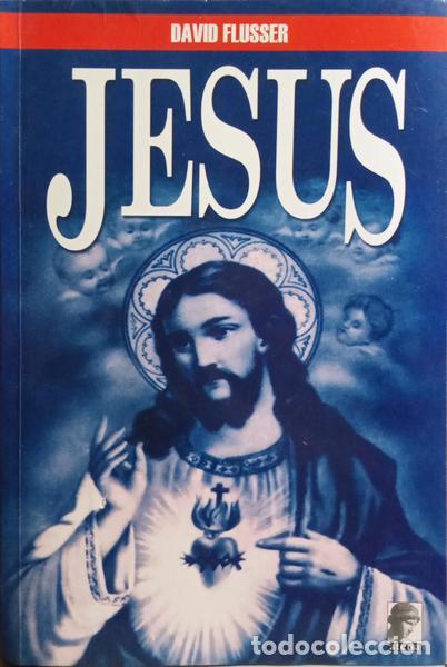 Libros: FLUSSER. (David) - JESUS. [1.&ordf; EDI&Ccedil;&Atilde;O] - Foto 1