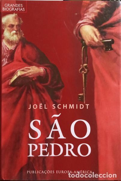 Libros: SCHMIDT. (Jo&euml;l) - S&Atilde;O PEDRO. - Foto 1