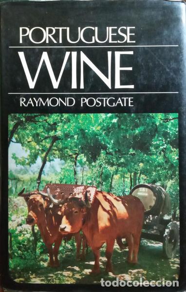 Libros: POSTGATE. (Raymond) - PORTUGUESE WINE. - Foto 1