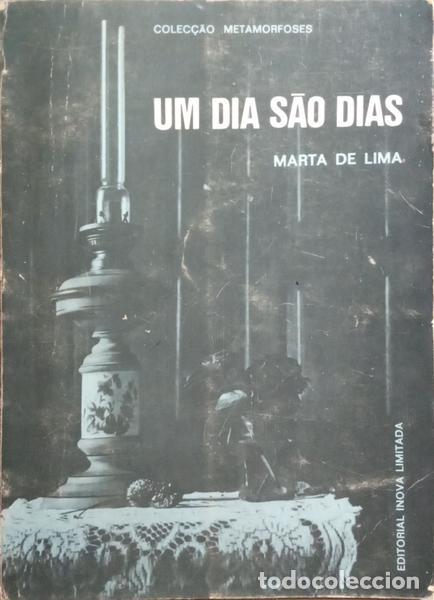 Libros: LIMA. (Marta de) - UM DIA S&Atilde;O DIAS. - Foto 1