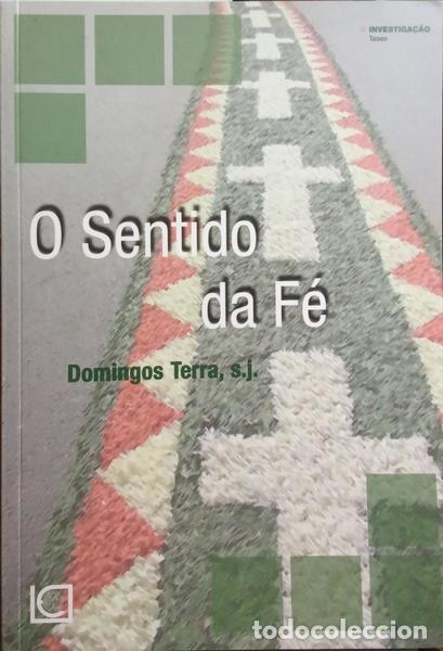 Libros: TERRA. (Domingos) - O SENTIDO DA F&Eacute;. - Foto 1