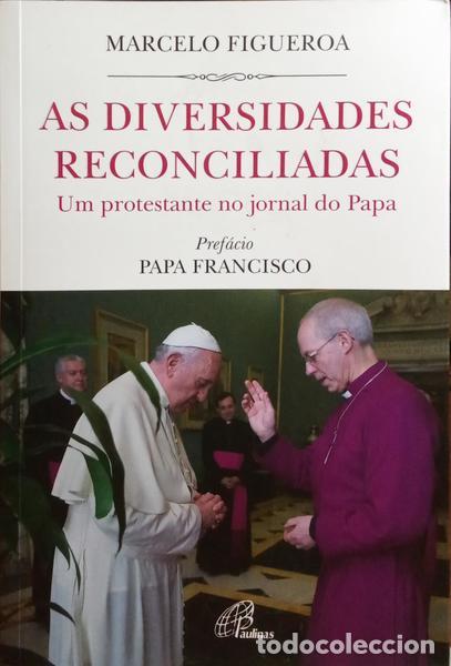 Libros: FIGUEROA. (Marcelo) - AS DIVERSIDADES RECONCILIADAS. - Foto 1