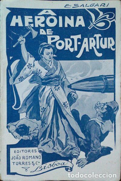 Libros: SALGARI. (Emilio) - A HEROINA DE PORT-ARTUR. - Foto 1