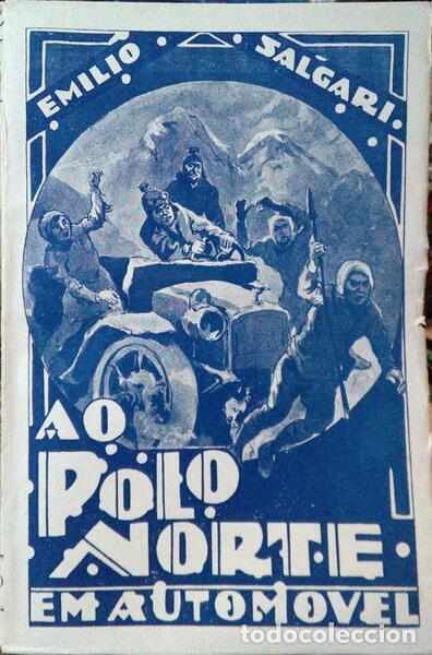 Libros: SALGARI. (Emilio) - AO POLO NORTE EM AUTOM&Oacute;VEL. - Foto 1