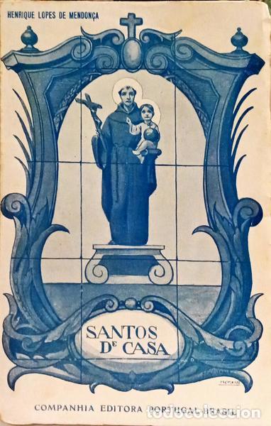Libros: LOPES DE MENDON&Ccedil;A. (Henrique) - SANTOS DE CASA. - Foto 1