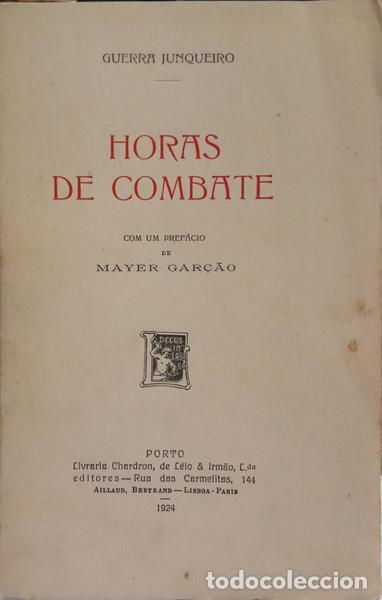 Libros: GUERRA JUNQUEIRO. (Ab&iacute;lio Manuel) - HORAS DE COMBATE. [1.&ordf; EDI&Ccedil;&Atilde;O] - Foto 1