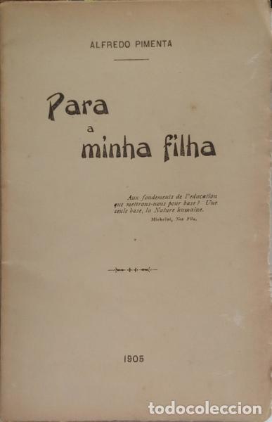 Libros: PIMENTA. (Alfredo) - PARA A MINHA FILHA. - Foto 1