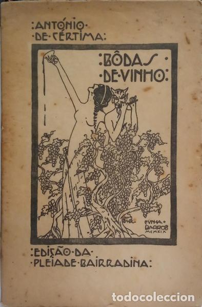 Libros: C&Eacute;RTIMA. (Ant&oacute;nio de) - B&Ocirc;DAS DE VINHO. [DED. AUTOR] - Foto 1