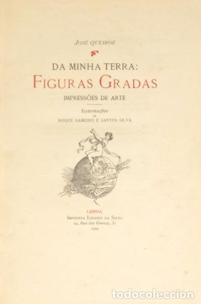 Libros: QUEIR&Oacute;S. (Jos&eacute;) - DA MINHA TERRA: FIGURAS GRADAS. - Foto 1