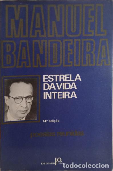 Libros: BANDEIRA. (Manuel) - ESTRELA DA VIDA INTEIRA. - Foto 1