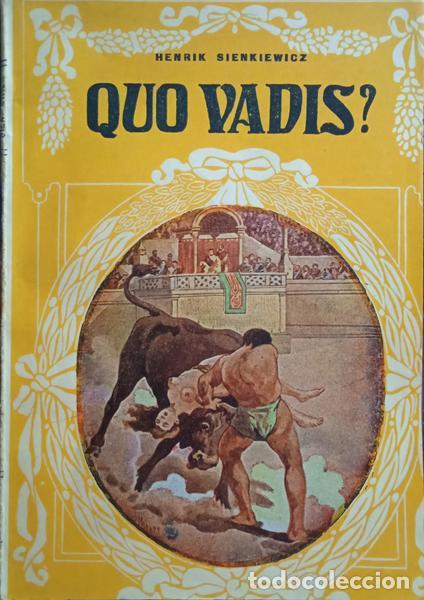 Libros: SIENKIEWICZ. (Henryk) - QUO VADIS? (AONDE VAIS?). - Foto 1