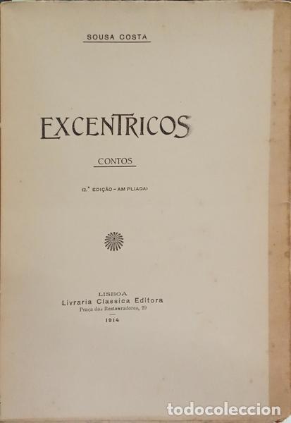 Libros: SOUSA COSTA. (Alberto M&aacute;rio de) - EXCENTRICOS. [DED. AUTOR] - Foto 2