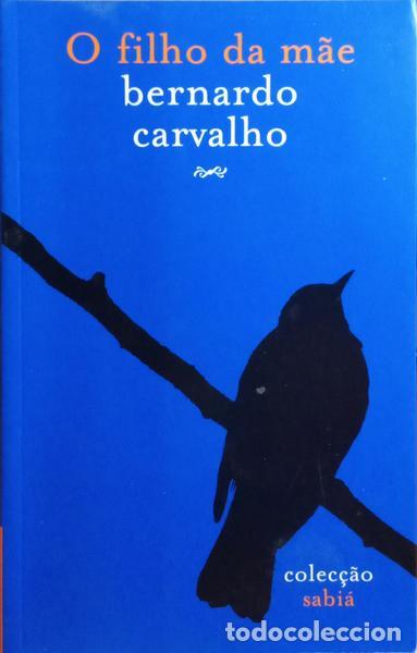 Libros: CARVALHO. (Bernardo) - O FILHO DA M&Atilde;E. - Foto 1
