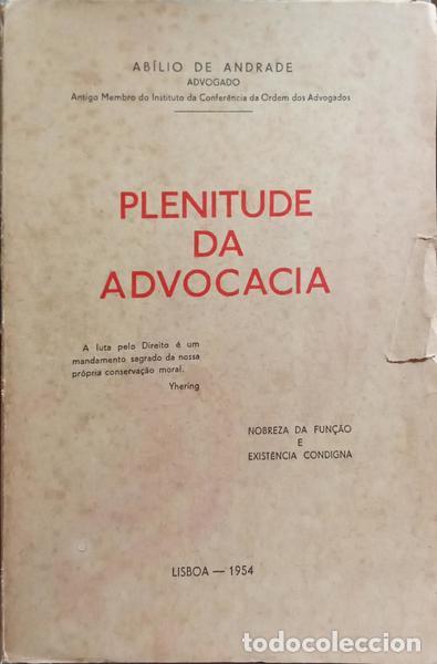 Libros: ANDRADE. (Ab&iacute;lio de) - PLENITUDE DA ADVOCACIA. - Foto 1