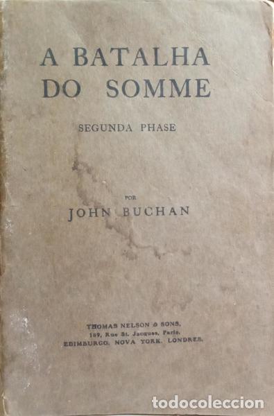 Libros: BUCHAN. (John) - A BATALHA DO SOMME, SEGUNDA PHASE. - Foto 1