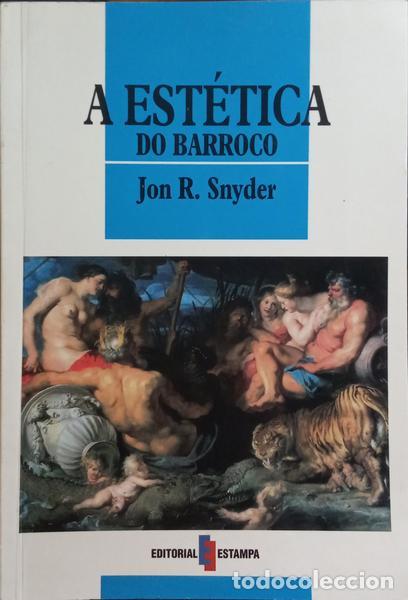 Libros: SNYDER. (Jon R.) - A EST&Eacute;TICA DO BARROCO. [1.&ordf; EDI&Ccedil;&Atilde;O] - Foto 1