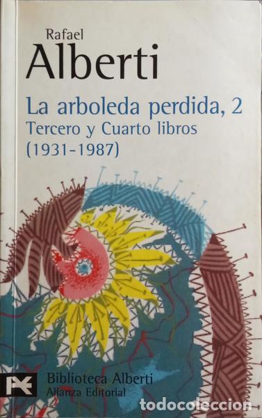 Libros: ALBERTI. (Rafael) - LA ARBOLEDA PERDIDA. [3 VOLS.] - Foto 3
