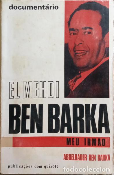Libros: BEN BARKA. (Abdelkader) - EL MEHDI, BEN BARKA, MEU IRM&Atilde;O. - Foto 1