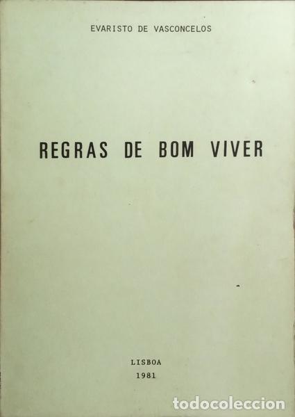 Libros: VASCONCELOS. (Evaristo de) - REGRAS DE BOM VIVER. - Foto 1