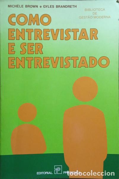 Libros: BROWN. (Mich&egrave;le) e Gyles Brandreth. - COMO ENTREVISTAR E SER ENTREVISTADO. - Foto 1