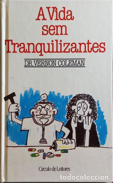 Libros: COLEMAN. (Vernon) - A VIDA SEM TRANQUILIZANTES. - Foto 1
