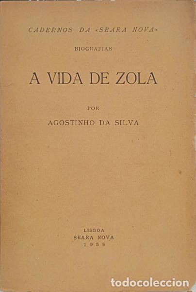 Libros: SILVA. (Agostinho da) - A VIDA DE ZOLA. - Foto 1