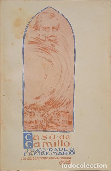 Libros: FREIRE. (Jo&atilde;o Paulo) - A CASA DE CAMILLO. [DED. AUTOR] - Foto 1