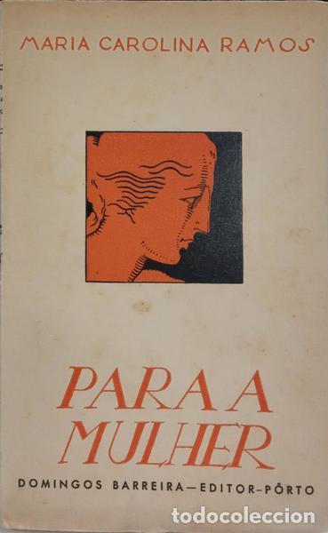 Libros: RAMOS. (Maria Carolina) - PARA A MULHER. - Foto 1