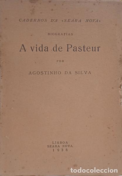 Libros: SILVA. (Agostinho da) - A VIDA DE PASTEUR. - Foto 1