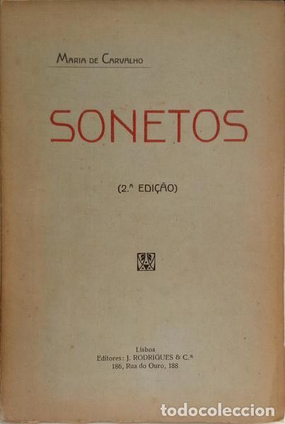 Libros: CARVALHO. (Maria de) - SONETOS. [2.&ordf; EDI&Ccedil;&Atilde;O, DED. AUTOR] - Foto 1