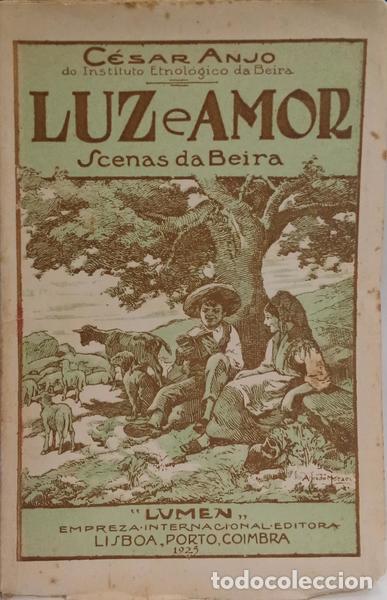 Libros: ANJO. (C&eacute;sar) - LUZ E AMOR. [DED. AUTOR] - Foto 1