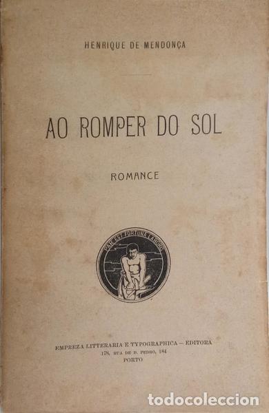 Libros: MENDON&Ccedil;A. (Henrique de) - AO ROMPER DO SOL. - Foto 1