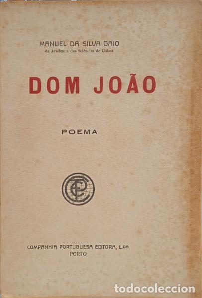 Libros: SILVA GAIO. (Manuel da) - DOM JO&Atilde;O. [DED. AUTOR] - Foto 1