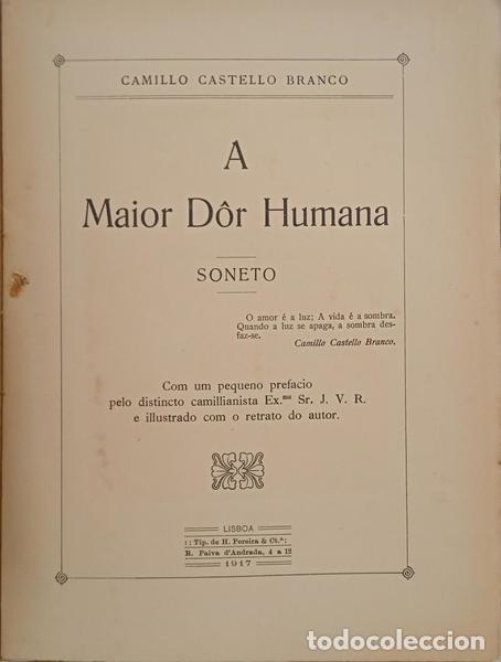 Libros: CASTELO BRANCO. (Camilo) - A MAIOR D&Ocirc;R HUMANA. - Foto 2