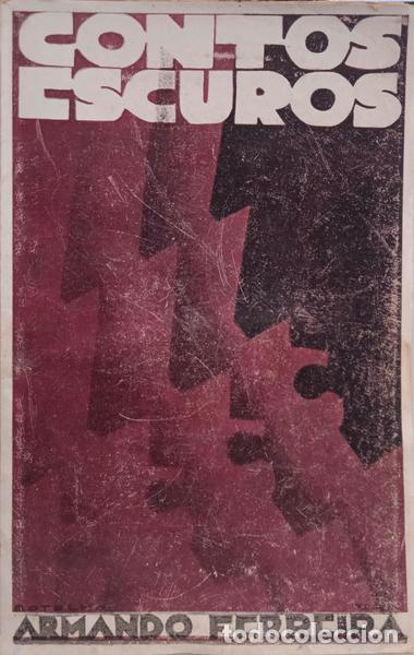 Libros: FERREIRA. (Armando) - CONTOS ESCUROS. [DED. AUTOR] - Foto 1