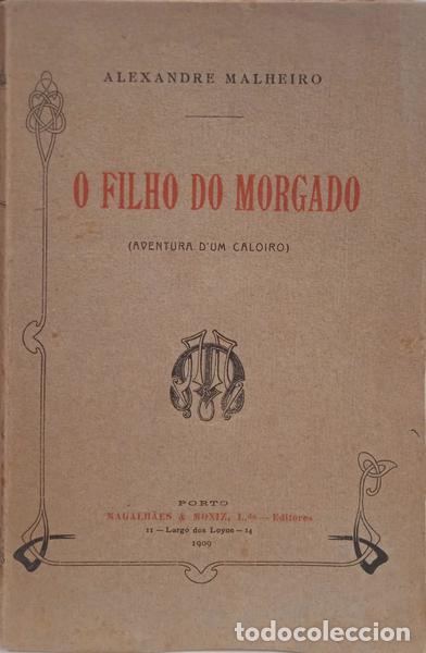 Libros: MALHEIRO. (Alexandre) - O FILHO DO MORGADO. [DED. AUTOR] - Foto 1
